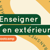 Enseigner en extérieur : marcher, observer, animer, transmettre